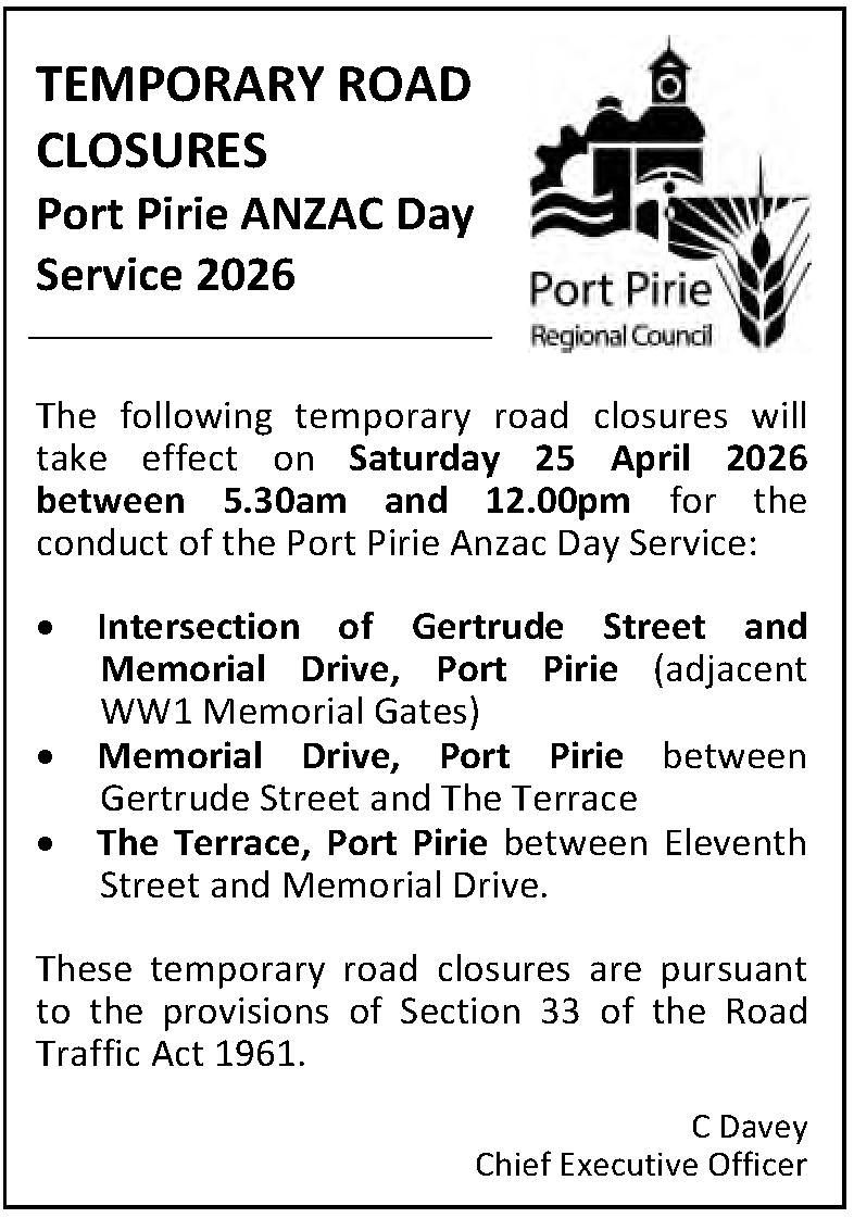 public notice for ANZAC Day road closures in port pirie